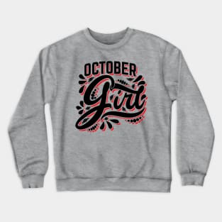 October Girl v3 Crewneck Sweatshirt